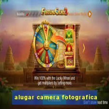 alugar camera fotografica